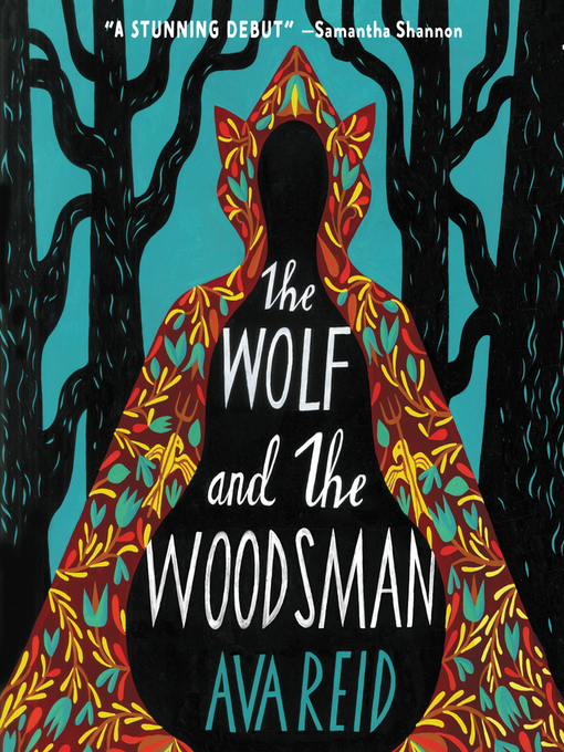 Title details for The Wolf and the Woodsman by Ava Reid - Wait list